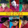 Nuestra Historia album lyrics, reviews, download