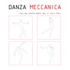 Danza Meccanica Italian Synth Wave 1981-1987, Vol. 2