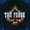 The Force album lyrics, reviews, download