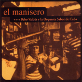 El Manisero - Bebo Valdés y La Orquesta Sabor de Cuba