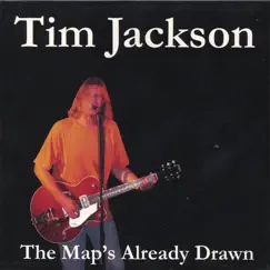 The Map's Already Drawn by Tim Jackson album reviews, ratings, credits
