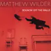 Bouncin' Off the Walls album lyrics, reviews, download