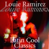 Louie Ramirez - El Loco