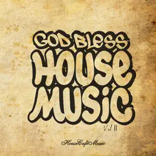 baixar álbum Various - God Bless House Music