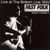 Fast Folk Musical Magazine (Vol. 7, No. 2) Live At the Bottom Line 1993