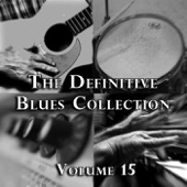 The Definitive Blues Collection, Vol. 15 artwork