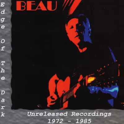 Edge of the Dark - Beau