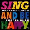 Sing and Be Happy (feat. Darell) album lyrics, reviews, download