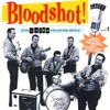 Bloodshot! the Gaity Records Story Volume 1, 2006