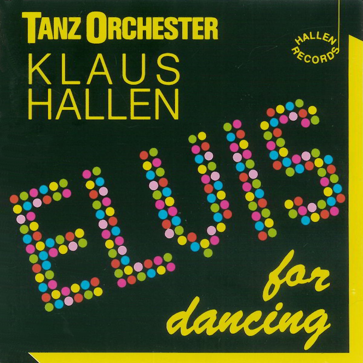 Ich will nicht tanzen. Klaus Hallen Sweet Dreams Cha Cha Cha.