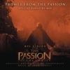 Themes from the Passion (Original Motion Picture Soundtrack) - Single