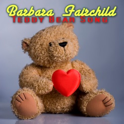 Barbara Fairchild - Teddy Bear Song