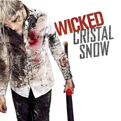 Wicked - Single - Cristal Snow