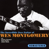 The Incredible Jazz Guitar of Wes Montgomery (Remastered) artwork