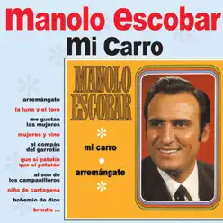 Mi Carro - Manolo Escobar