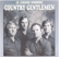 Legend Of The Rebel Soldier - Country Gentlemen