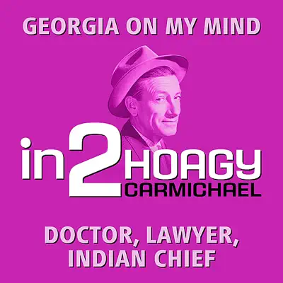 in2Hoagy Carmichael - Volume 1 - Single - Hoagy Carmichael in2Hoagy Carmichael - Volume 1 - Single - Hoagy Carmichael