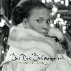 Midnight Sun - Dee Dee Bridgewater