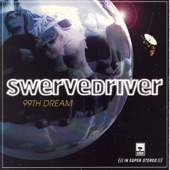 Swervedriver - 99th Dream