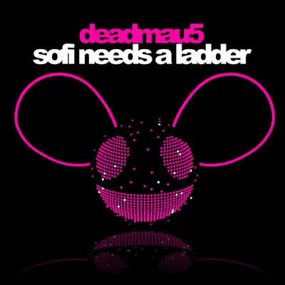 Sofi Needs a Ladder (MosDam Remix) [Deadmau5 Ultimate Remix Challenge Winner] - Single - Deadmau5
