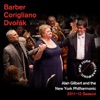Barber: Essay No. 1 - Corigliano: One Sweet Morning - Dvorák: Symphony No. 7