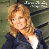 Karen Pendley - Changing Of The Guard