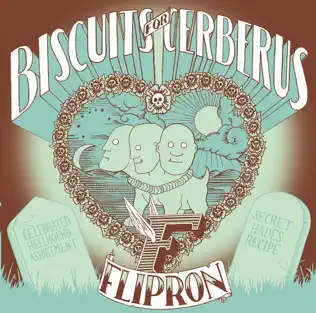 télécharger l'album Flipron - Biscuits For Cerberus