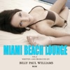Miami Beach Lounge, Vol. 1