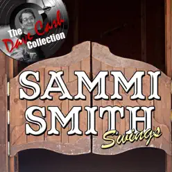 Sammi Smith Swings - [The Dave Cash Collection] - Sammi Smith