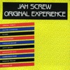 Jah Screw - Original Experience, 2010