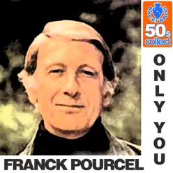Only You (Digitally Remastered) - Franck Pourcel Only You (Digitally Remastered) - Franck Pourcel
