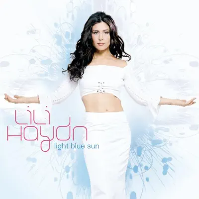 Light Blue Sun - Lili Haydn Light Blue Sun - Lili Haydn