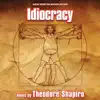 Idiocracy (Music from the Motion Picture) album lyrics, reviews, download