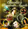 Charlie's Christmas Angels album lyrics, reviews, download