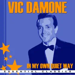 In My Own Quiet Way - Vic Damone