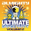 Almighty Ultimate Dance Party, Vol. 2