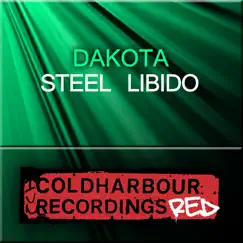 Steel Libido - Single by Dakota album reviews, ratings, credits