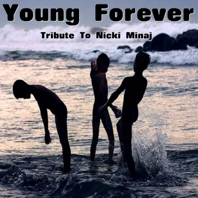 Young Forever (In The Style of Nicki Minaj) [Karaoke Version] - Single - Romance