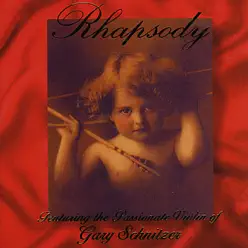 Rhapsody - Gary Schnitzer Rhapsody - Gary Schnitzer