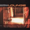 Buddha Lounge, 2002