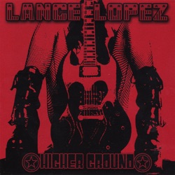 Lance Lopez - Every Time I Turn Around