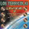 Los Terrícolas - El Disco de Oro 2 album lyrics, reviews, download