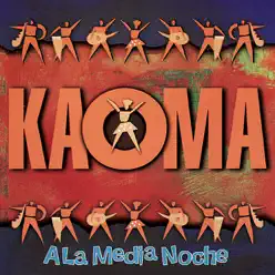 A la Media Noche - Kaoma A la Media Noche - Kaoma
