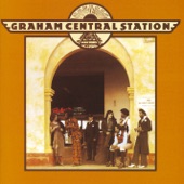 Graham Central Station - It Ain't No Fun to Me