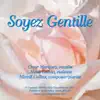 Stream & download Soyez Gentille Feat. Cesar Marquez