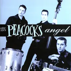 Angel by The Peacocks album reviews, ratings, credits