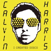 Calvin Harris - This Is the Industry
