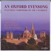 An Oxford Evensong (Featuring University Composers)
