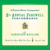 A Prairie Home Companion 2nd Annual Farewell Performance, Vol. 2, 2010