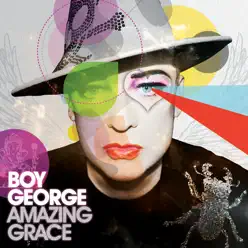Amazing Grace (Club Mixes, Vol. 2) - Single - Boy George